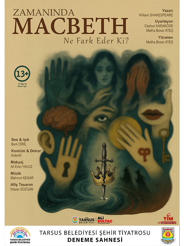 Zamanında Macbeth "Ne fark Eder ki?"